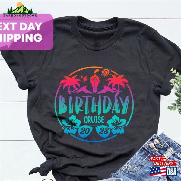 Birthday Cruise 2023 Shirt Crew Family Unisex Classic