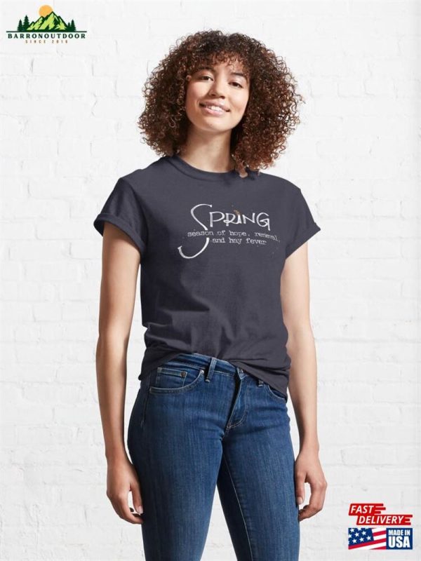 Bloom With Care Springtime Woes Classic T-Shirt Unisex