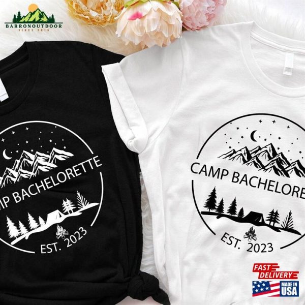 Camp Bachelorette 2023 Party Shirts Matching Bridesmaid T-Shirts Camping Girls Trip Tee Classic Hoodie