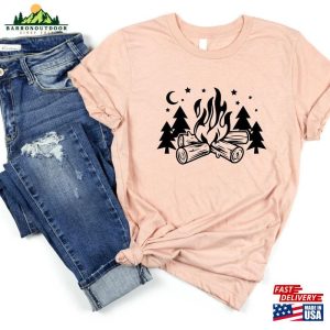 Camp Fire T Shirt Cute Camping Shirt Funny Tee Sweatshirt 3