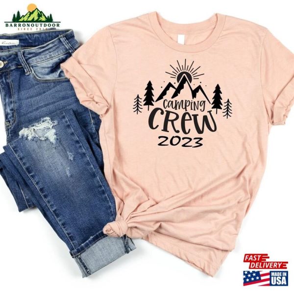 Camping Crew 2023 Shirt Squad Family Shirts Unisex Classic