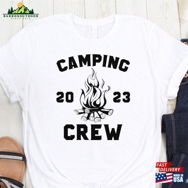 Camping Crew 2023 T-Shirt Matching Campers Tee Love Shirt Classic Unisex