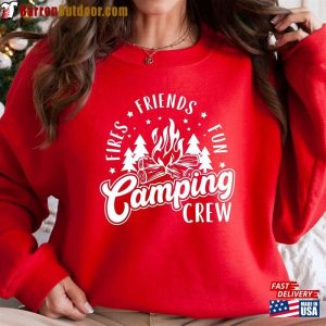 Camping Crew Sweatshirt Fires Friends Fun Campfire T-Shirt Hoodie