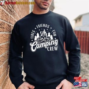 Camping Crew Sweatshirt Fires Friends Fun Campfire T Shirt Hoodie 3