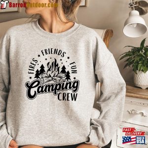 Camping Crew Sweatshirt Fires Friends Fun Campfire T Shirt Hoodie 4