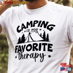 Camping Is My Favorite Therapy Shirt Fun Springtime Mountain Tshirt Bag T-Shirt Classic