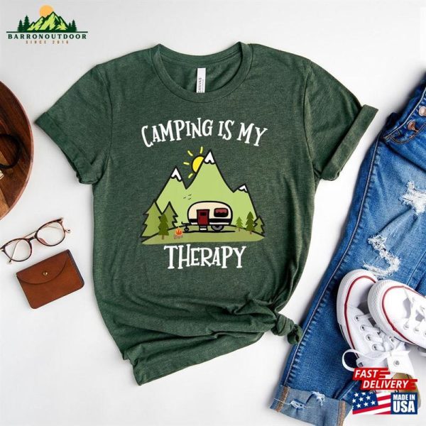 Camping Is My Therapy Shirt T-Shirt Funny Hoodie Sweatshirt