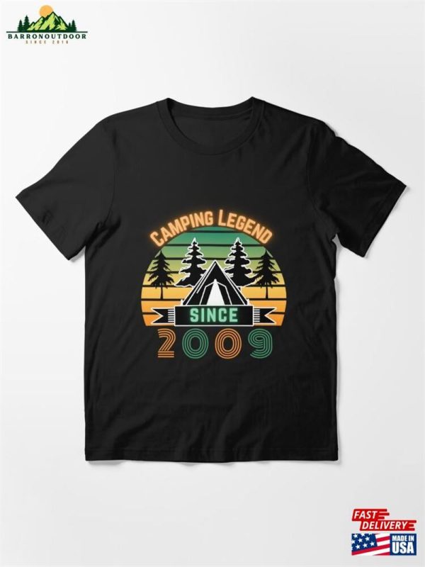 Camping Legend Since 2009 Essential T-Shirt Classic Unisex