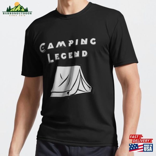 Camping Legend Since Forever Active T-Shirt Sweatshirt Classic