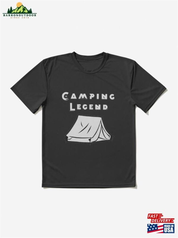 Camping Legend Since Forever Active T-Shirt Sweatshirt Classic