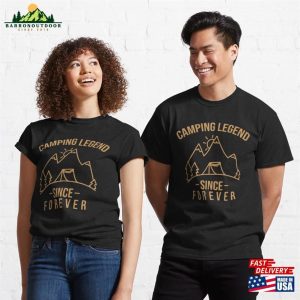 Camping Legend Since Forever Cool Design Classic T Shirt 3