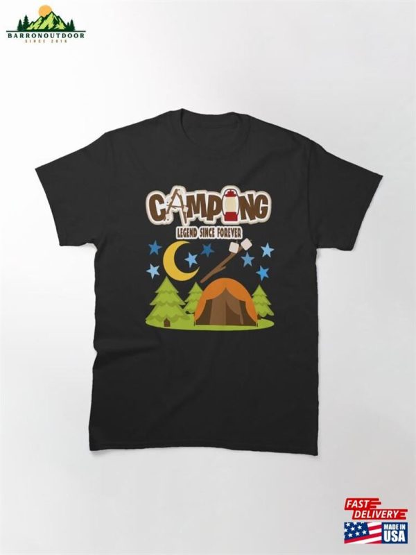 Camping Legend Since Forever Vintage Classic T-Shirt Hoodie Unisex