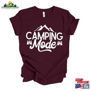 Camping Mode T Shirt Shirt Nature Lover Hoodie 3