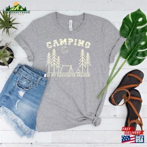 Camping T Shirt Is My Favourite Season Tee Classic Hoodie 3