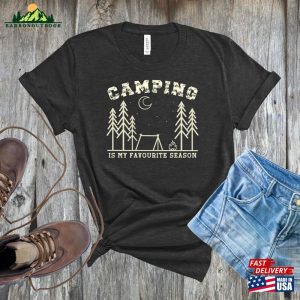 Camping T Shirt Is My Favourite Season Tee Classic Hoodie 4