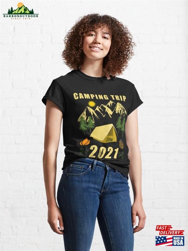 Camping Trip 2021 Classic T-Shirt Unisex