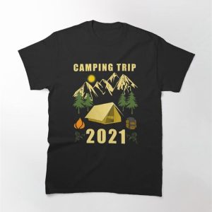 Camping Trip 2021 Classic T-Shirt Unisex Sweatshirt