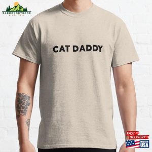 Cat Daddy Text With White Background Classic T-Shirt Unisex