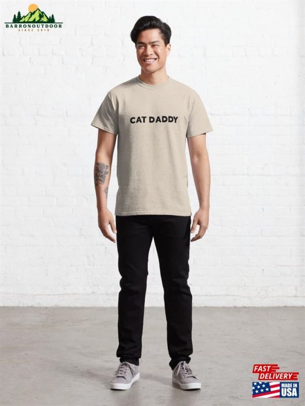 Cat Daddy Text With White Background Classic T-Shirt Unisex