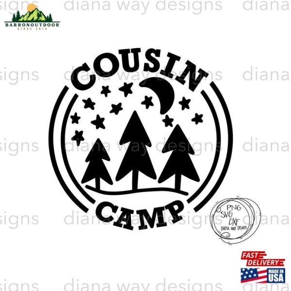 Cousin Camp Spending Time With Cousinsis The Ultimate Svg Classic Unisex