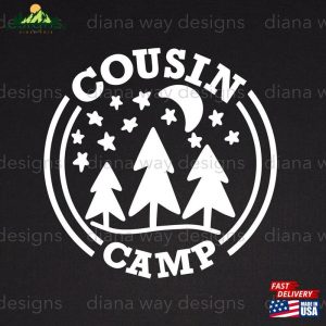 Cousin Camp Spending Time With Cousinsis The Ultimate Svg Classic Unisex 4