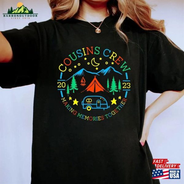 Cousin Crew Making Memories 2023 Family Reunion Camping Trip T-Shirt Welcome Back To School Shirt First Day Of Hoodie Classic