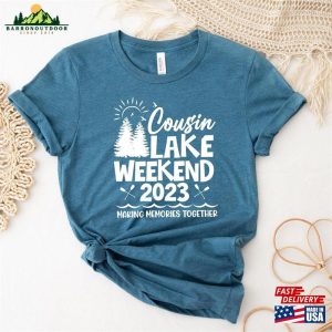 Cousin Weekend 2023 Shirt Summer Trip Tee Lake Life T Shirt Hoodie Unisex 3