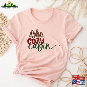 Cozy Cabin Shirt Vacation Friends Vacay Tee Hoodie Sweatshirt 3