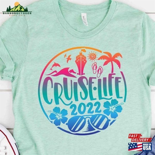 Cruise Life 2022 Shirt Crew Family Sweatshirt Classic