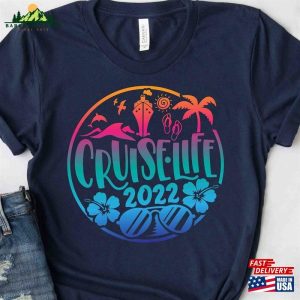 Cruise Life 2022 Shirt Crew Family Sweatshirt Classic