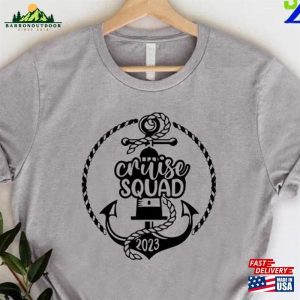 Cruise Trip Shirt Squad 2023 Tee Sweatshirt Hoodie