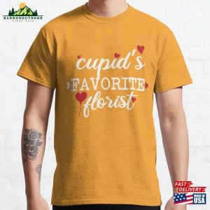 Cupid’s Favorite Florist Classic T-Shirt