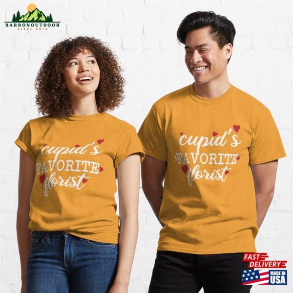 Cupid’s Favorite Florist Classic T-Shirt