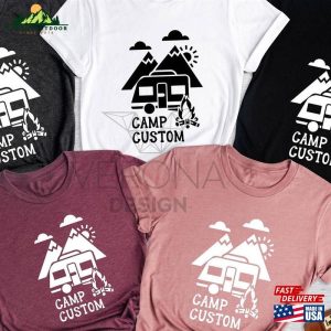 Custom Camp Shirt Gifts T-Shirt Sweatshirt Classic