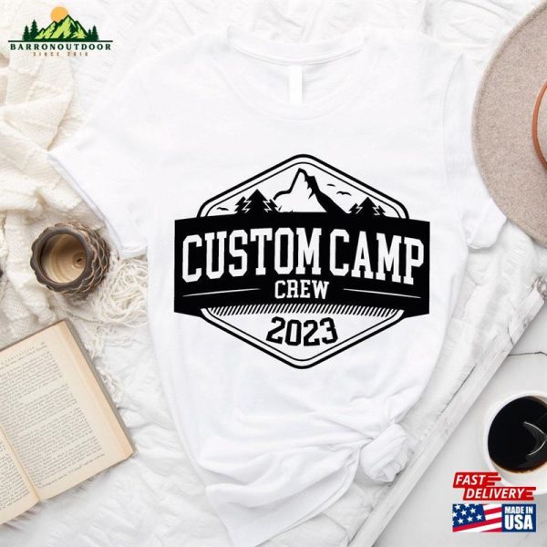 Custom Camping Shirts Personalized Camp Crew With Date Location Tees Hoodie Sweatshirt