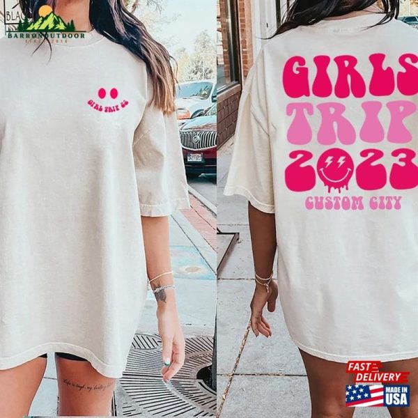 Custom Girls Trip 2023 Shirt Vacation T Sweatshirt Hoodie