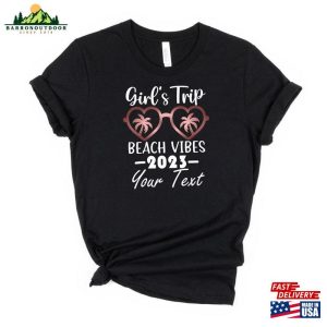 Custom Girls Trip Beach Vibes 2023 Shirt Girls Vacation Shirts Unisex Sweatshirt 4