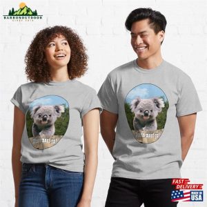 Cute Baby Koala Greeting Classic T-Shirt Unisex Sweatshirt