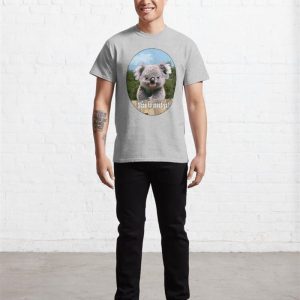 Cute Baby Koala Greeting Classic T Shirt Unisex Sweatshirt 3