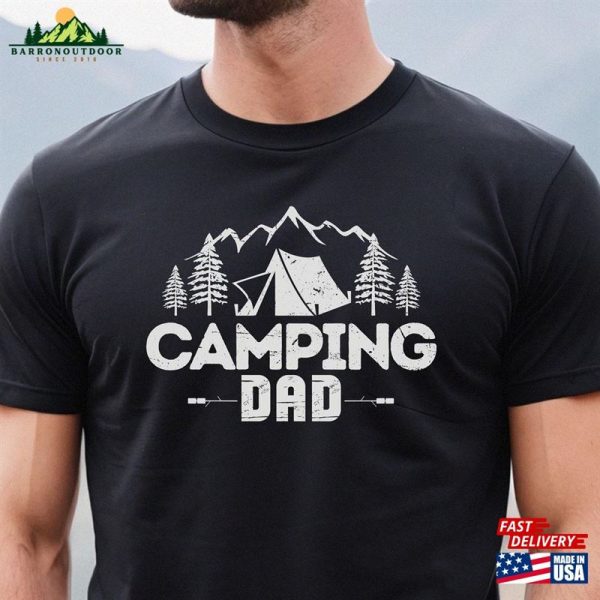 Dad Camping Shirt Camp T Unisex T-Shirt