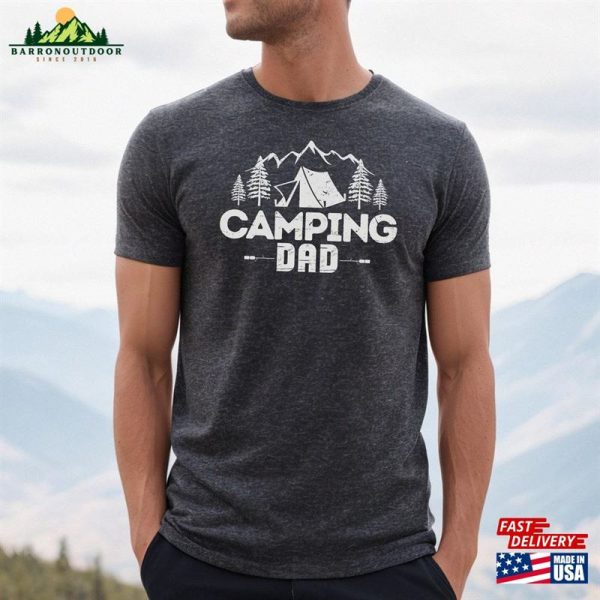 Dad Camping Shirt Camp T Unisex T-Shirt