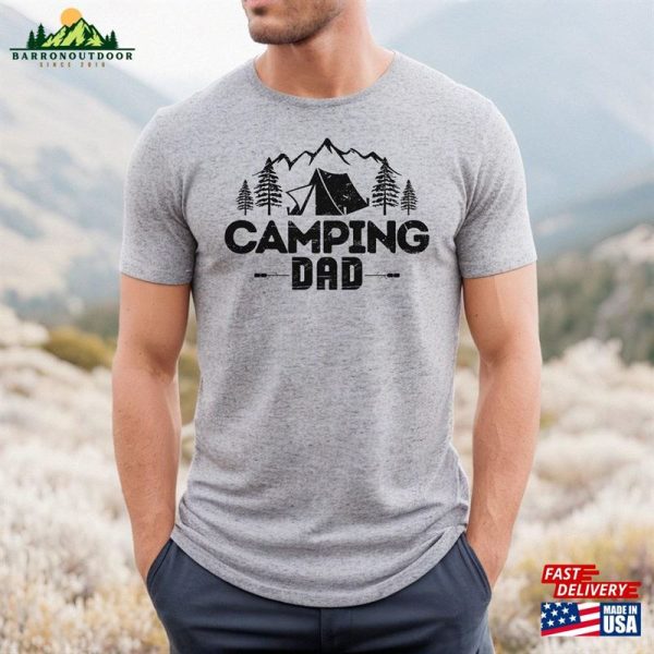 Dad Camping Shirt Camp T Unisex T-Shirt