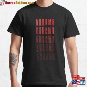 Dharma And Stranger Things A Unique Combination Classic T-Shirt Sweatshirt Hoodie