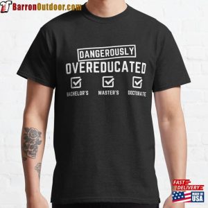 Doctorate Shirt Sweatshirt T-Shirt