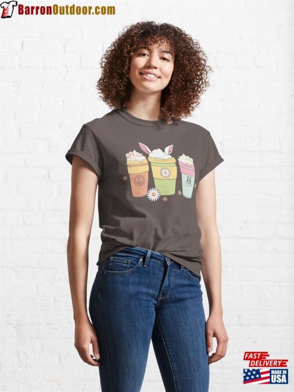 Easter Latte Coffee Caffeine Lover Classic T-Shirt Unisex Hoodie