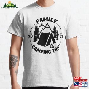 Family Camping Trip 2021 Classic T-Shirt Unisex