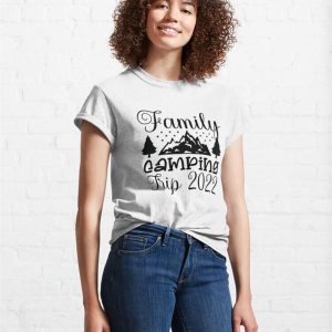 Family Camping Trip 2022 Summer Vacation Classic T Shirt 4