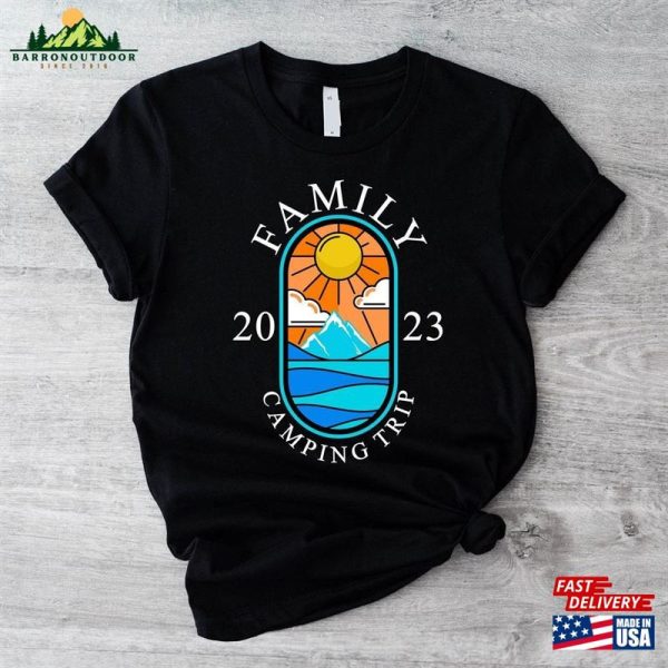 Family Camping Trip 2023 Shirt Camp Crew Hoodie T-Shirt