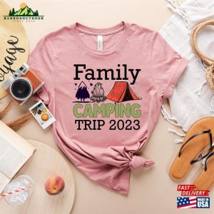 Family Camping Trip 2023 Shirts Adventure Shirt Unisex Classic