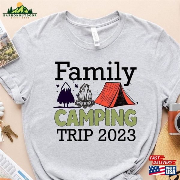 Family Camping Trip 2023 Shirts Adventure Shirt Unisex Classic